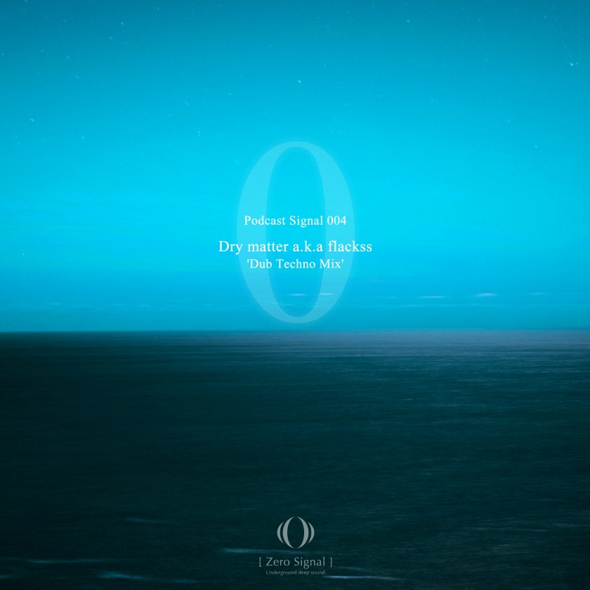 podcast(Dry matter a.k.a flackss)